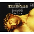  J.S. Bach - Ian Bostridge • Franz-Josef Selig • Sibylla Rubens • Andreas Scholl • Werner Güra • Dietrich Henschel • Collegium Vocale Gent  • Philippe Herreweghe ‎– Matthäus-Passion • St Matthew Passion • Passion Selon Saint Matthieu 